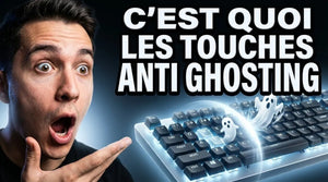 C'est quoi les touches anti-ghosting?